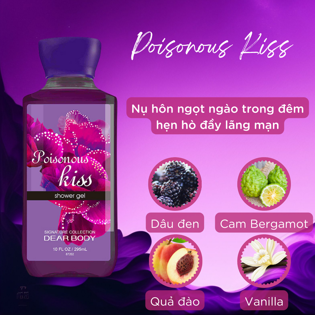 sua-tam-dear-body-poisonous-kiss-295ml-3